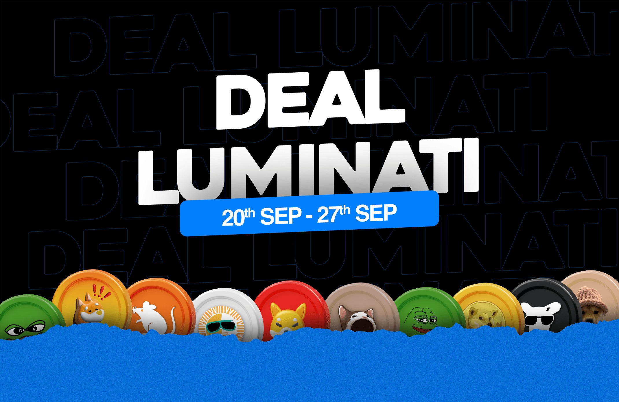 Deal Luminati – Trade meme coins with zero fees- 20th Sep to 27th Sep