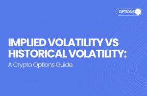 Implied Volatility vs Historical Volatility in Crypto Options