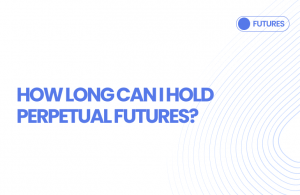 How Long Can I Hold Perpetual Futures