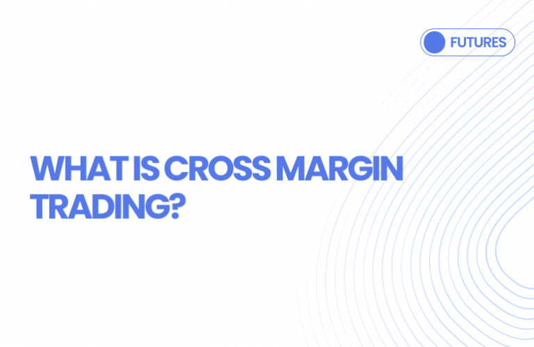 What Is Cross Margin Trading?