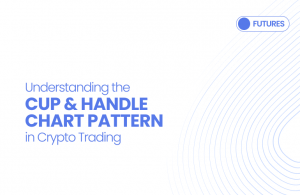 Understanding the Cup and Handle Chart Pattern in Crypto Trading