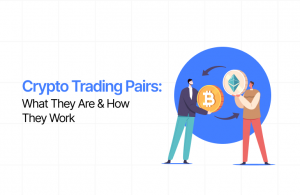 Crypto Trading Pairs: What They Are and How They Work