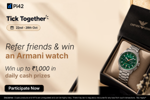 Pi42 Tick Together referral contest banner — refer friends who trade on Pi42 and win an Emporio Armani watch worth ₹10,000 plus daily cash, 22–28 October 2026
